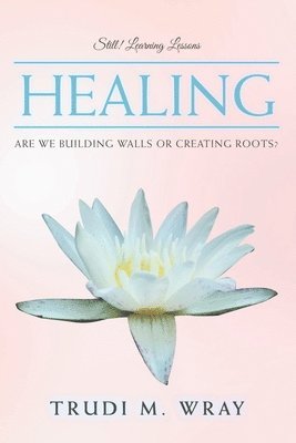 Healing 1