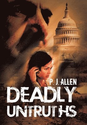 Deadly Untruths