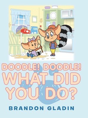 Doodle! Doodle! What Did You Do? 1