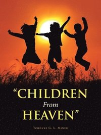 bokomslag &quot;Children from Heaven&quot;