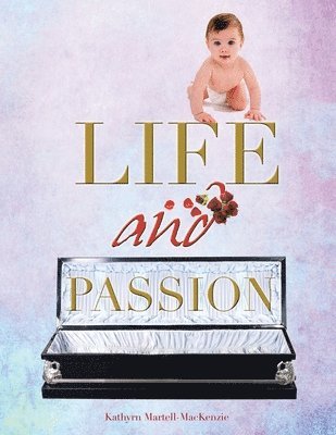 bokomslag Life and Passion