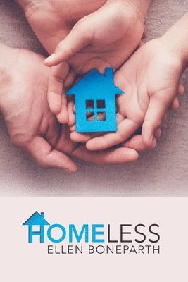 Ellen Boneparth - Homeless, Häftad