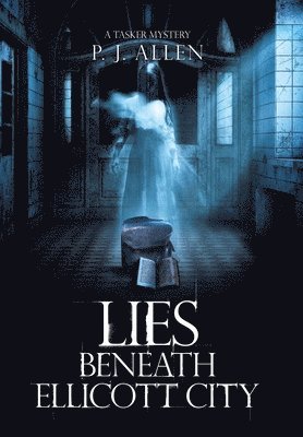 Lies Beneath Ellicott City 1