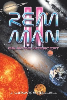 J Wayne Stillwell, J. Wayne Stillwell - Rem Man Ii, Häftad