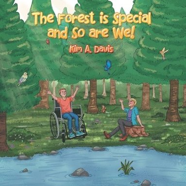 bokomslag Forest Is Special and so Are We!
