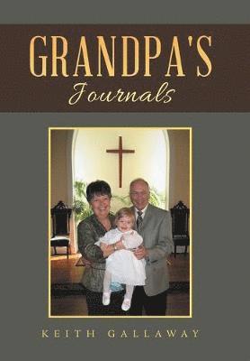 Grandpa's Journals 1