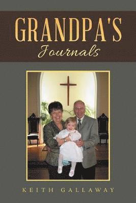 Grandpa's Journals 1