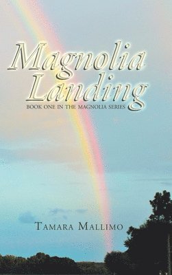 Magnolia Landing
