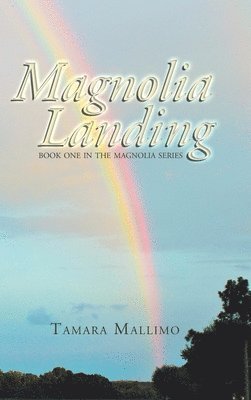 Magnolia Landing 1