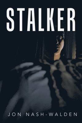 Jon Nash-Walden - Stalker, Häftad