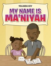 bokomslag My Name Is Ma'Niyah