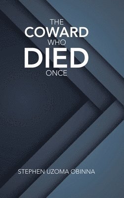 Coward Who Died Once 1