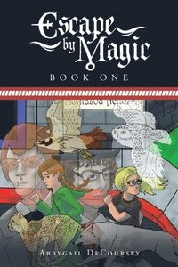 bokomslag Escape by Magic
