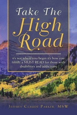 Take the High Road 1