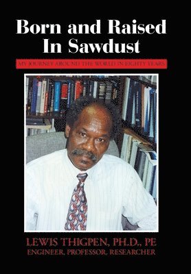 Born and Raised in Sawdust 1