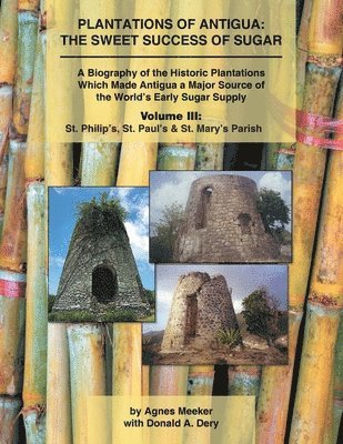 Agnes Meeker - Plantations of Antigua, Häftad