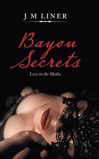 bokomslag Bayou Secrets