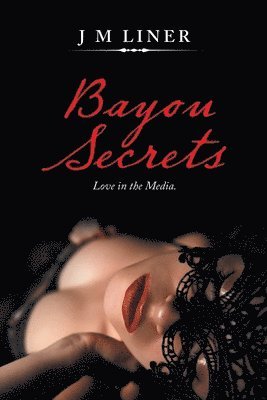 bokomslag Bayou Secrets