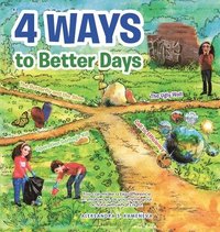 bokomslag 4 Ways to Better Days