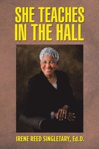 bokomslag She Teaches in the Hall
