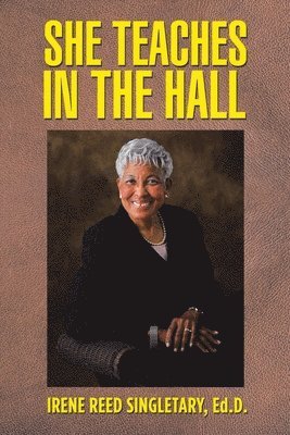 bokomslag She Teaches in the Hall