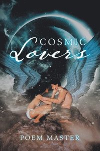 bokomslag Cosmic Lovers