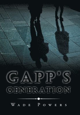 bokomslag Gapp's Generation