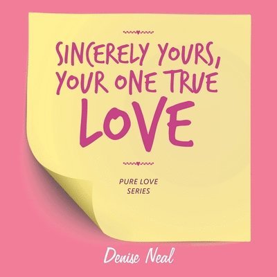 Sincerely Yours, Your One True Love 1