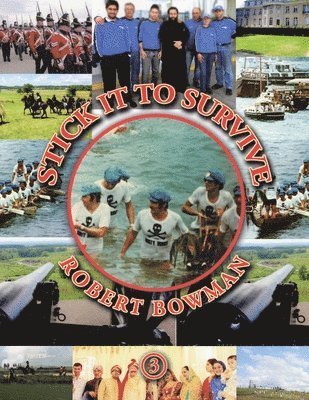 Robert Bowman - Stick It to Survive, Häftad