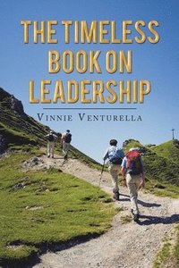 bokomslag The Timeless Book on Leadership