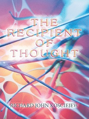 The Recipient of Thought 1