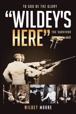 Wildey Moore - Wildey's Here, Häftad