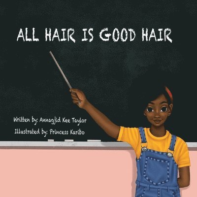 All Hair Is Good Hair 1