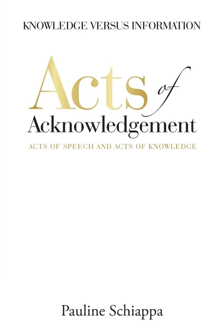 Pauline Schiappa - Acts of Acknowledgement, Häftad