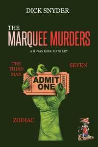bokomslag The Marquee Murders