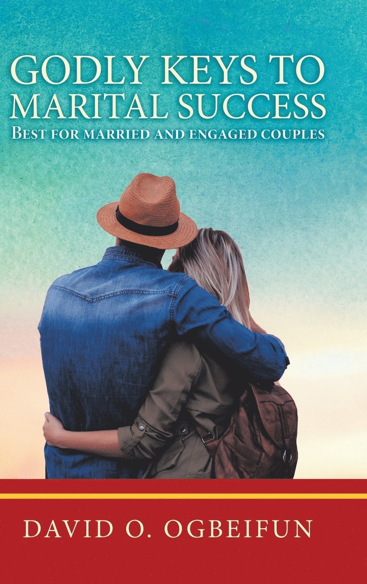 Godly Keys to Marital Success 1