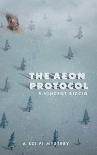 bokomslag The Aeon Protocol