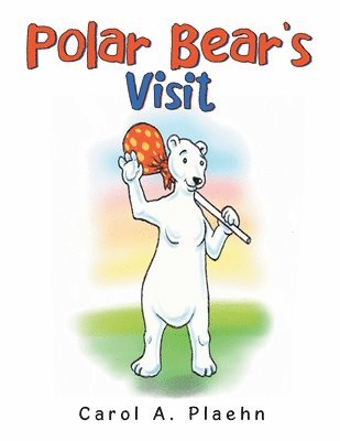 Polar Bear's Visit 1