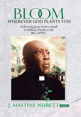 Bloom Wherever God Plants You 1