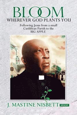 Bloom Wherever God Plants You 1
