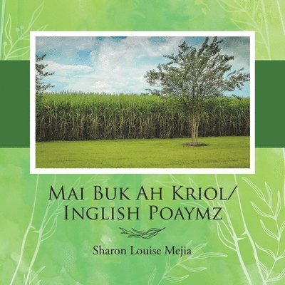 Mai Buk Ah Kriol/Inglish Poaymz 1