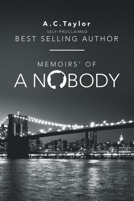 Memoirs' of a Nobody