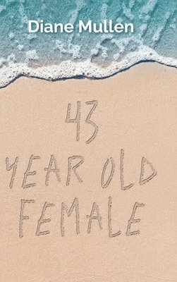 43 Year Old Female 1