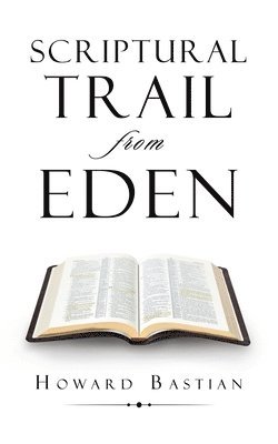 bokomslag Scriptural Trail from Eden