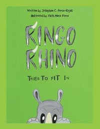 bokomslag Ringo Rhino Tries to Fit In