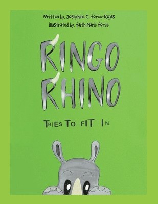 bokomslag Ringo Rhino Tries to Fit In