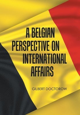 bokomslag Belgian Perspective on International Affairs