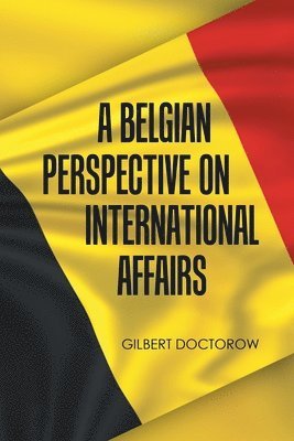 bokomslag Belgian Perspective on International Affairs