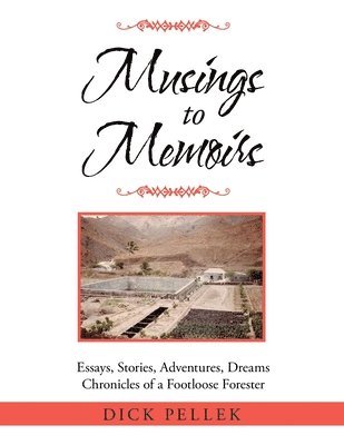 Dick Pellek - Musings to Memoirs, Häftad