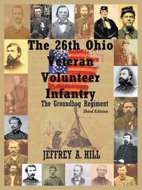 bokomslag The 26Th Ohio Veteran Volunteer Infantry